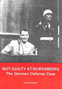Not Guilty: The German Defense Case by Carlos Porter
