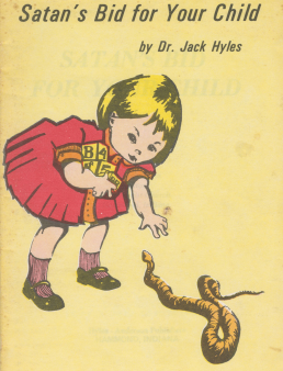 Satan's Bid for Your Child by Jack Hyles