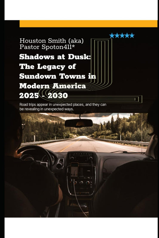 Shadows at Dusk: The Legacy of Sundown Towns in Modern America, 2025 to 2030 by Houston Smith PB