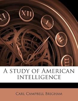 Study of American Intelligence by Carl Brigham