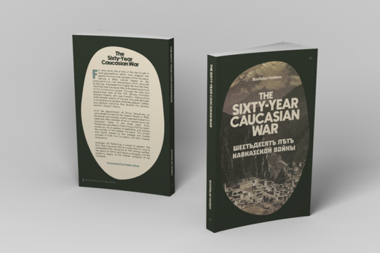 60 Year Caucasian War by Rostislav Fadeev