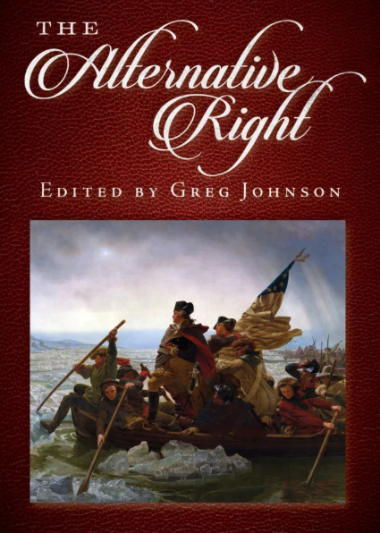 Alternative Right by Greg Johnson