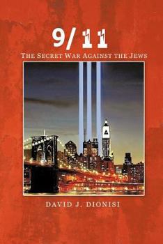 Vigilant Christian IV: 9/11, the Secret War Against the Jews