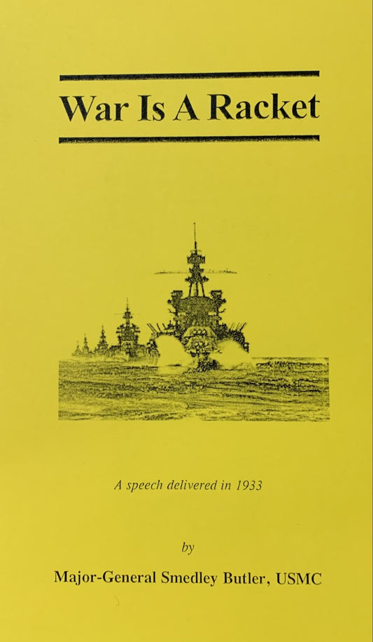 War is a Racket by Smedley BUtler