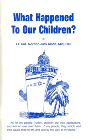 What Happened to Our Children by Gordon Mohr