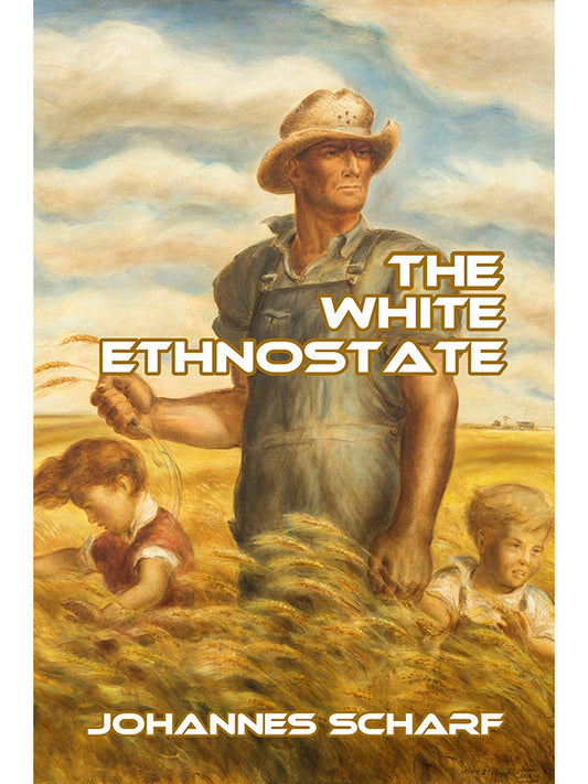 White Ethnostate by Johannes Scharf