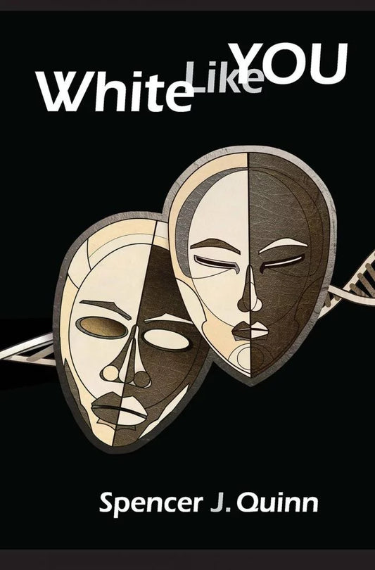 White Like You by Spencer Quinn