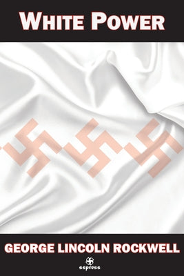 White Power by George Rockwell