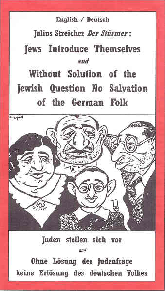Without Solution of the Jewish Question No Salvation of the German Folk by Julius Streicher