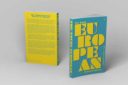 Young European by Pierre Drieu La Rochelle